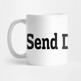 send da video Mug